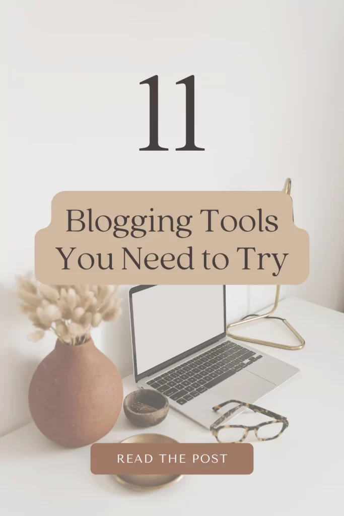 11 blogging tools you need to try